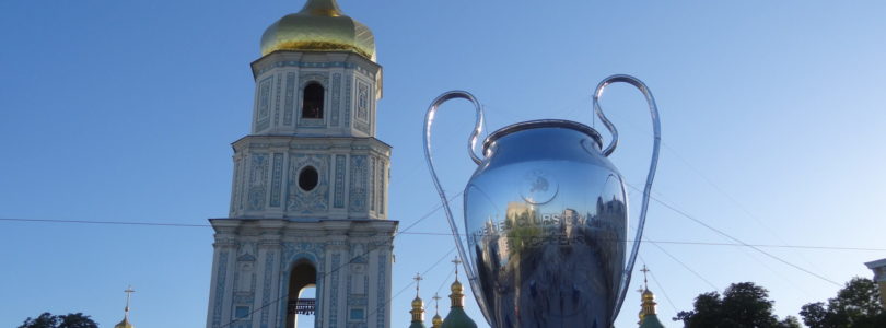 Journal de bord de ma finale de Ligue des Champions à Kiev