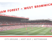 Nottingham Forest – West Bromwich Albion (et visite de Meadow Lane)