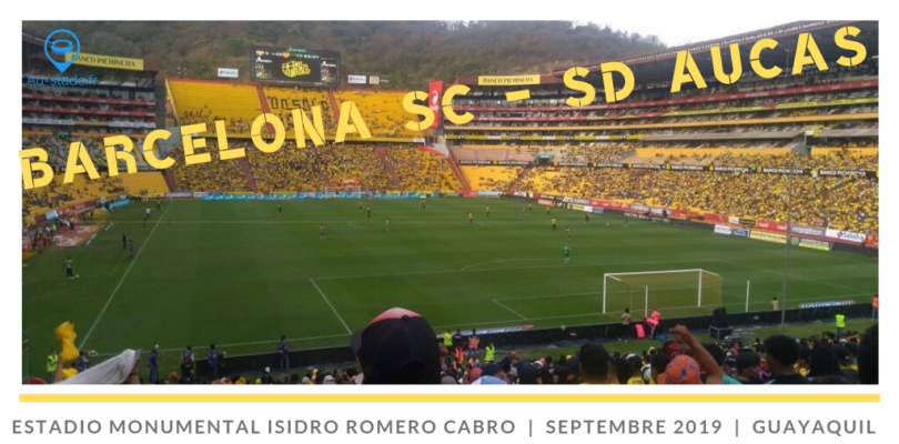 Barcelona SC (Guayaquil) – SD Aucas (Quito)